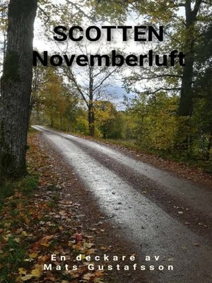 cover image of Scotten Novemberluft